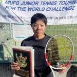 大谷海翔 | MUFGジュニアテニストーナメント埼玉県予選 優勝 埼玉県 テニス スクール アカデミー ジュニア SSTA 東京都 茨城県 千葉県 関東